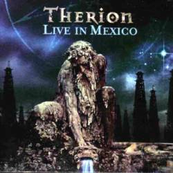 Therion (SWE) : Celebrators of Becoming - Live In Mexico